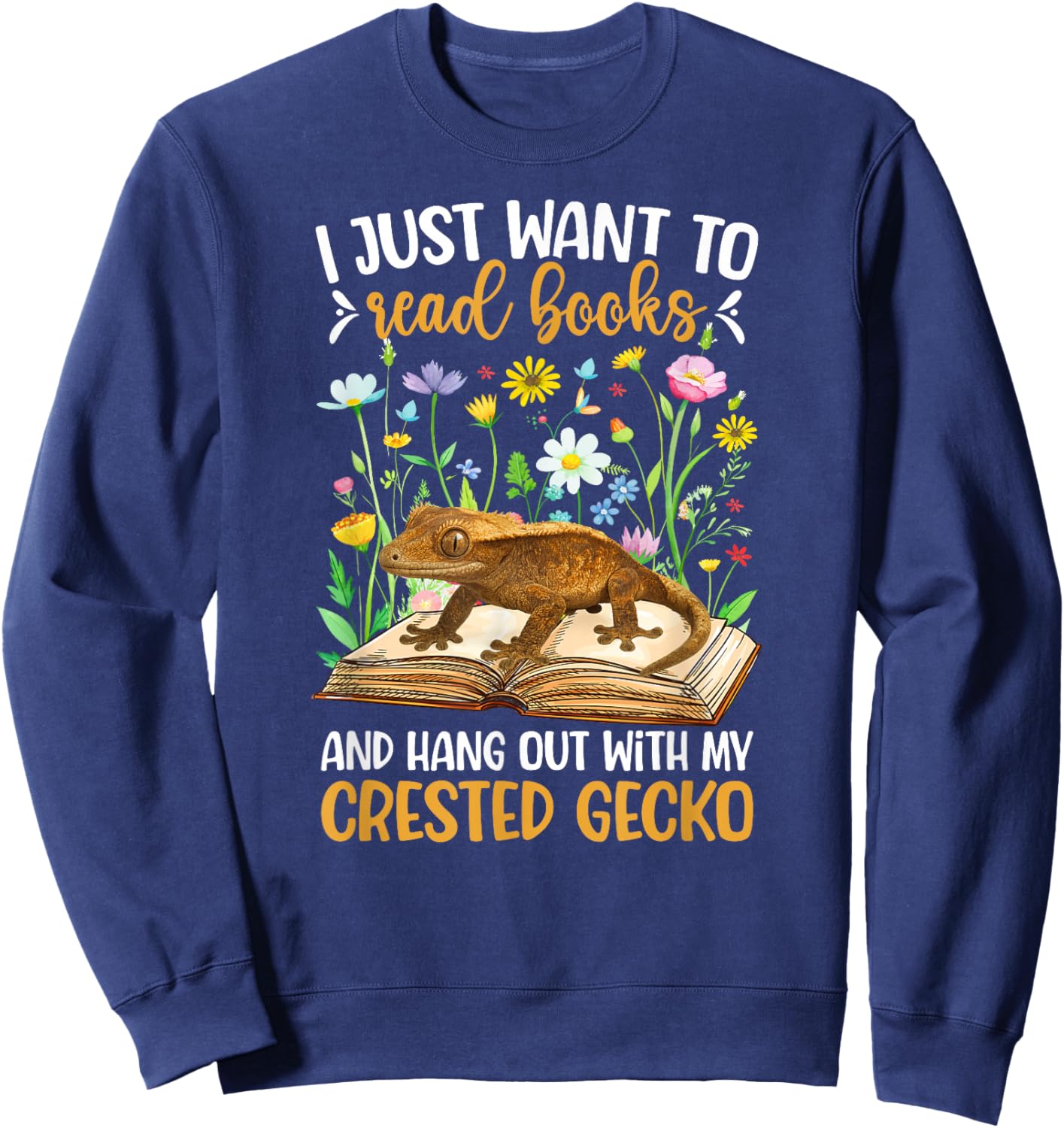 Books and Crested Gecko Owner Crestie Lover Sweatshirt - Sweatshirt | Navy