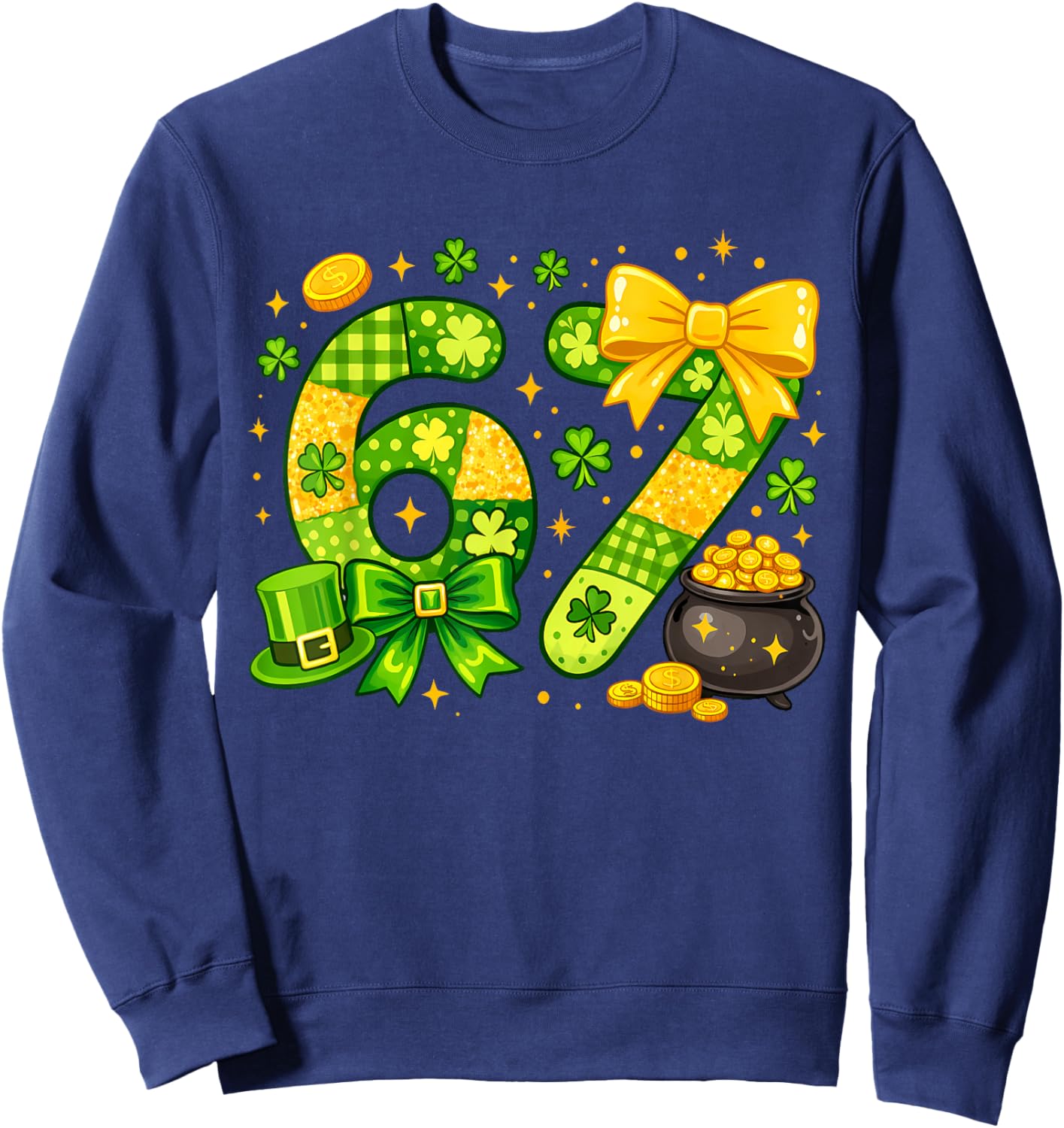 Funny Six Seven 67 Meme St Paddy's Kid Girl St Patrick's Day Sweatshirt - Sweatshirt | Navy