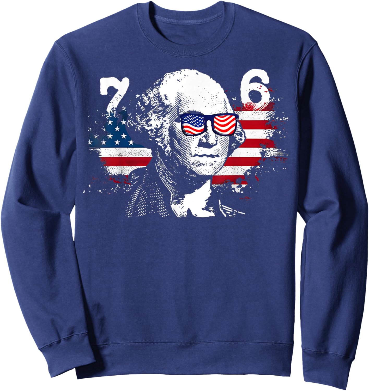 6-7 7-6 George Washington Shirt Six Seven Vintage USA Flag Sweatshirt - Sweatshirt | Navy