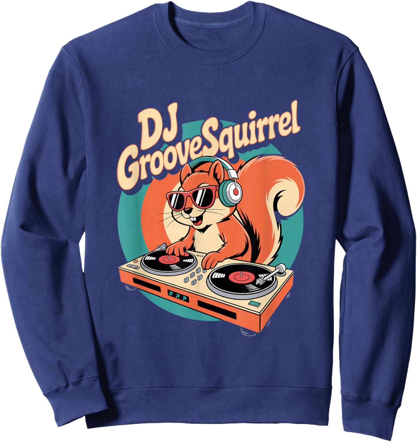 DJ Groove Squirrel Retro Turntable Club Vibes Sweatshirt - Sweatshirt | Navy
