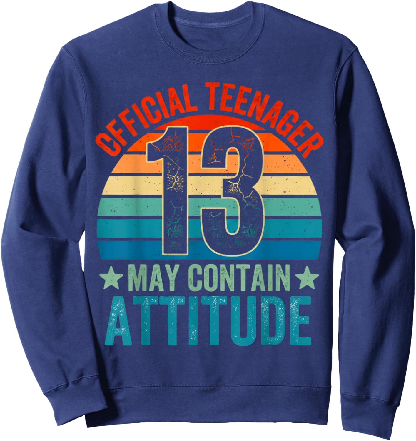 13th Birthday Boys Official Teenager Therteen Birthday Sweatshirt - Sweatshirt | Navy