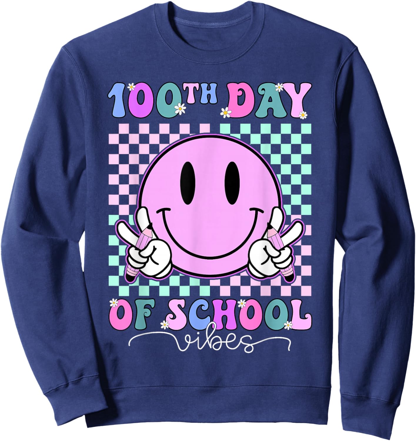 Funny 100 Days Shirt 100th Day of School Vibes Kid Boys Girl Sweatshirt - Sweatshirt | Navy