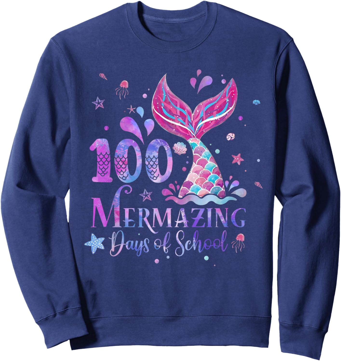 100 Mermazing Days of School Mermaid 100th Day Girls Kids Sweatshirt - Sweatshirt | Navy