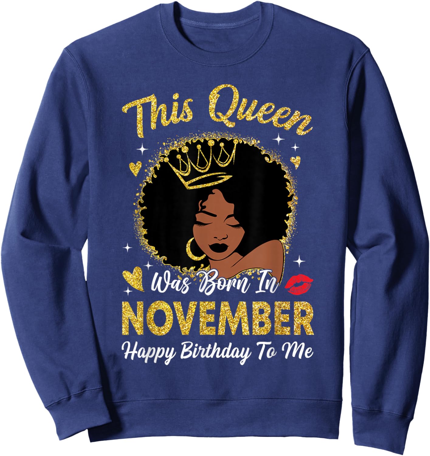 This Queen was Born in November Birthday Afro Woman Girl Sweatshirt - Sweatshirt | Navy