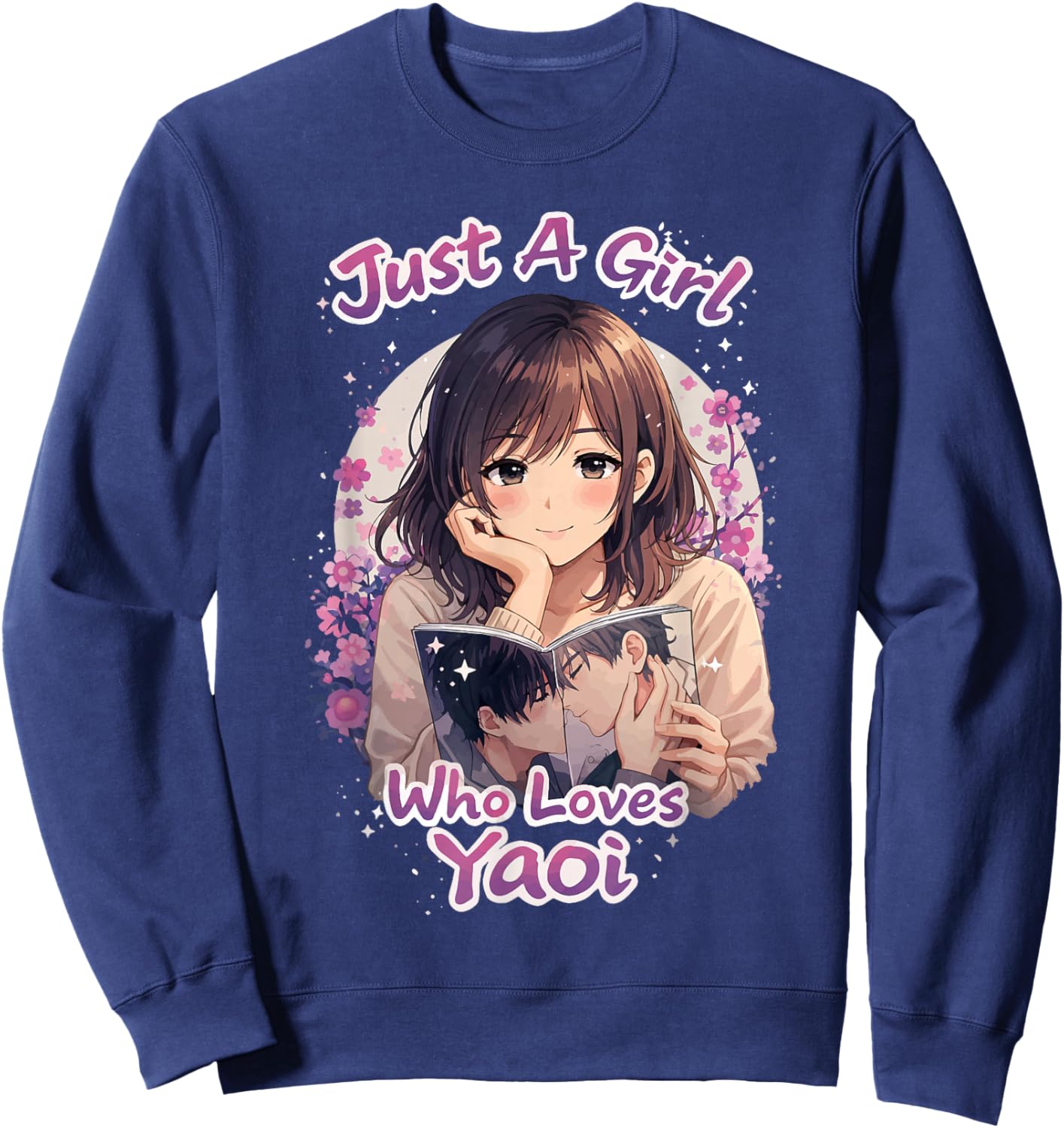 Just A Girl Who Loves Yaoi Sweatshirt - Sweatshirt | Navy