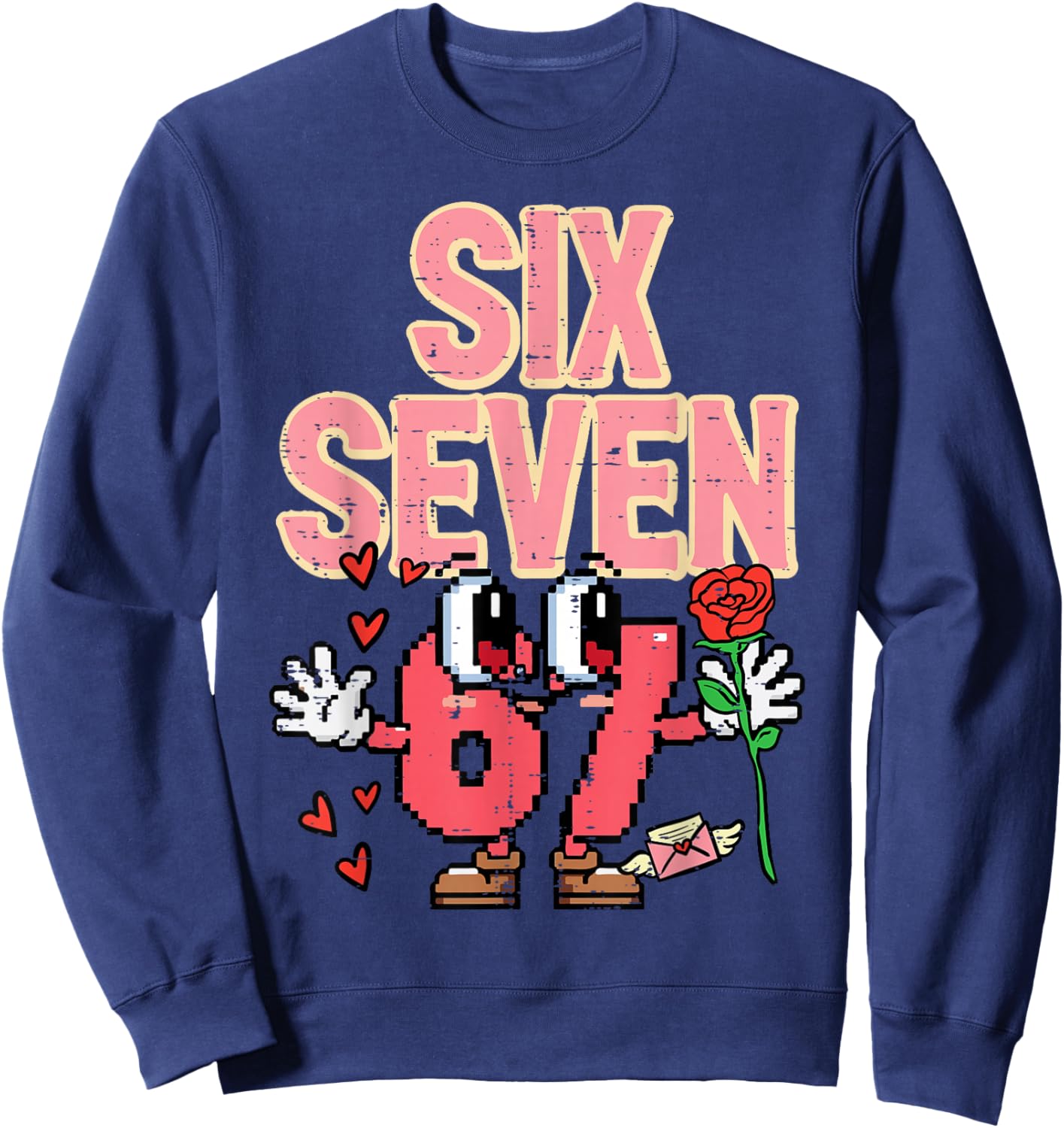 Six Seven 6 7 Valentines Day Retro 67 Meme Kids Boys Youth Sweatshirt - Sweatshirt | Navy