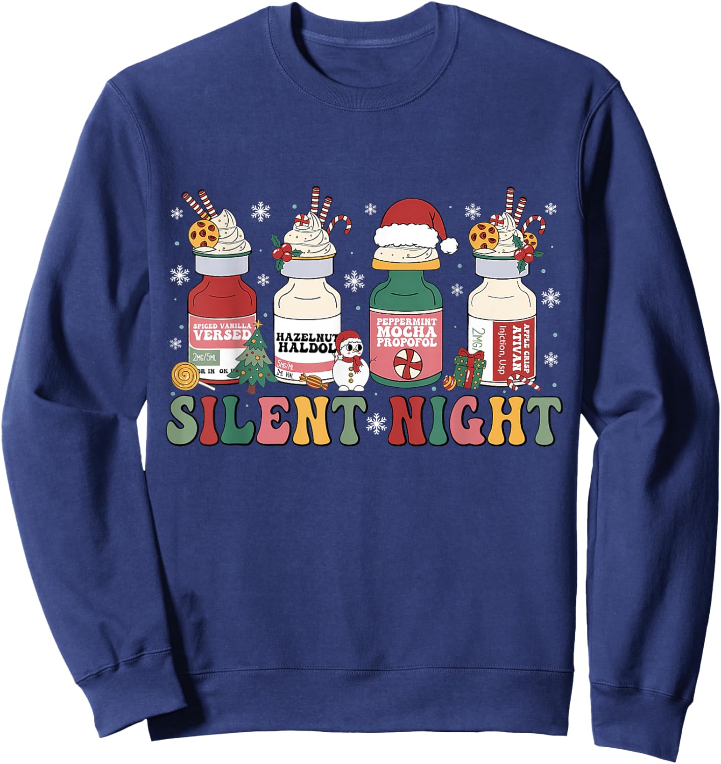 Funny Santa Propofol Silent Night ICU Nurses Merry Christmas Sweatshirt - Sweatshirt | Navy