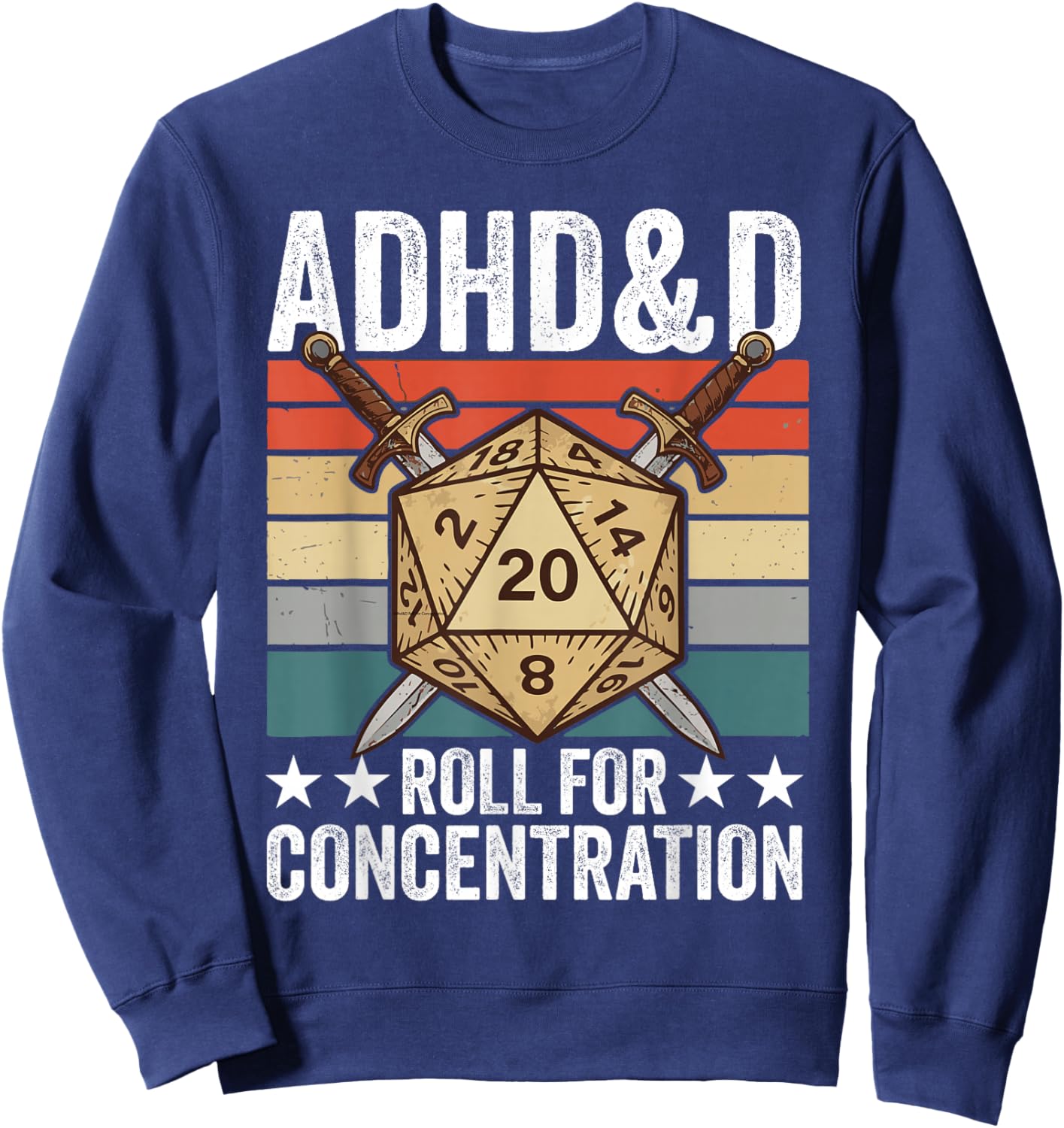 Retro Vintage ADHD&D Roll for Concentration Funny Gamer Sweatshirt - Sweatshirt | Navy
