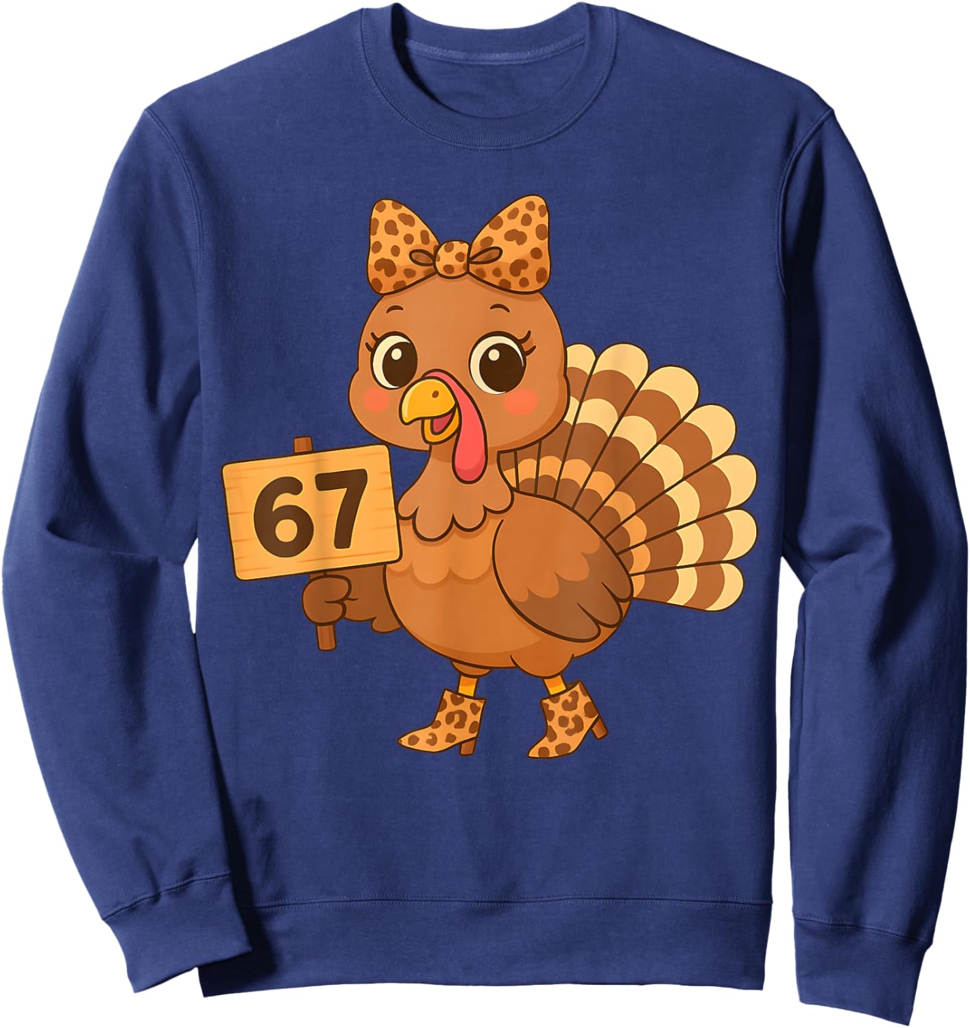Leopard Turkey 67 Meme Thanksgiving Turkey Day Women Girls Sweatshirt - Sweatshirt | Navy