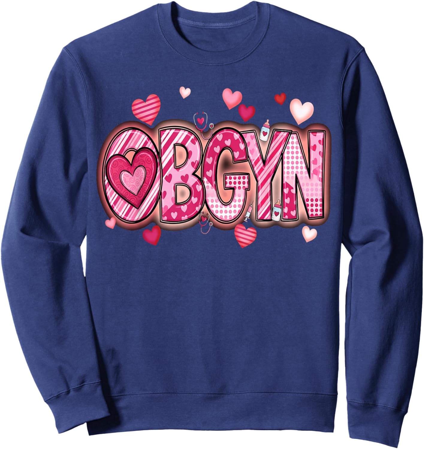 L&D Obstetrics Heart Nurse OBGYN Valentines Gynecology Sweatshirt - Sweatshirt | Navy