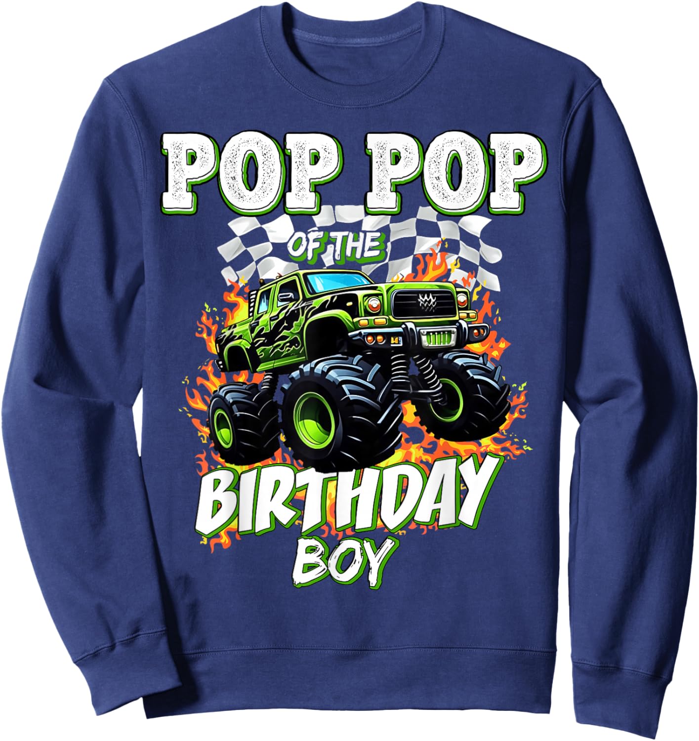 Pop Pop of The Birthday Boy Monster Truck Birthday Kids Sweatshirt - Sweatshirt | Navy