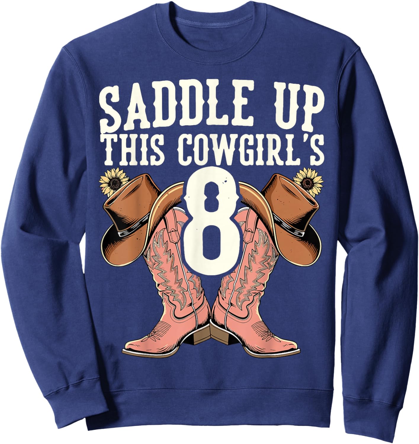 Yeehaw Rodeo Eighth Birthday Celebration 8 Years Old Kid Sweatshirt - Sweatshirt | Navy