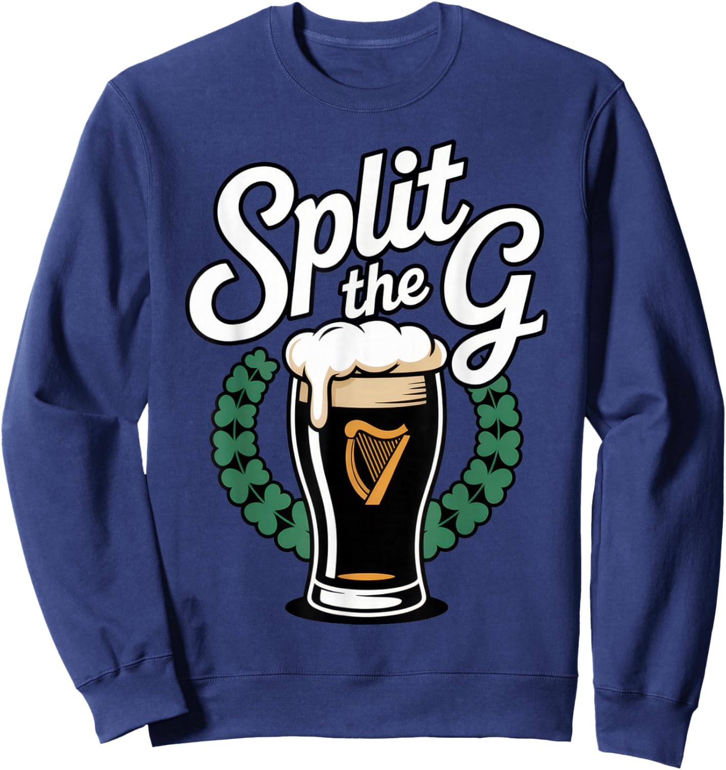 Split The G for Beer Lovers with Irish Vibes on St. Sweatshirt - Sweatshirt | Navy