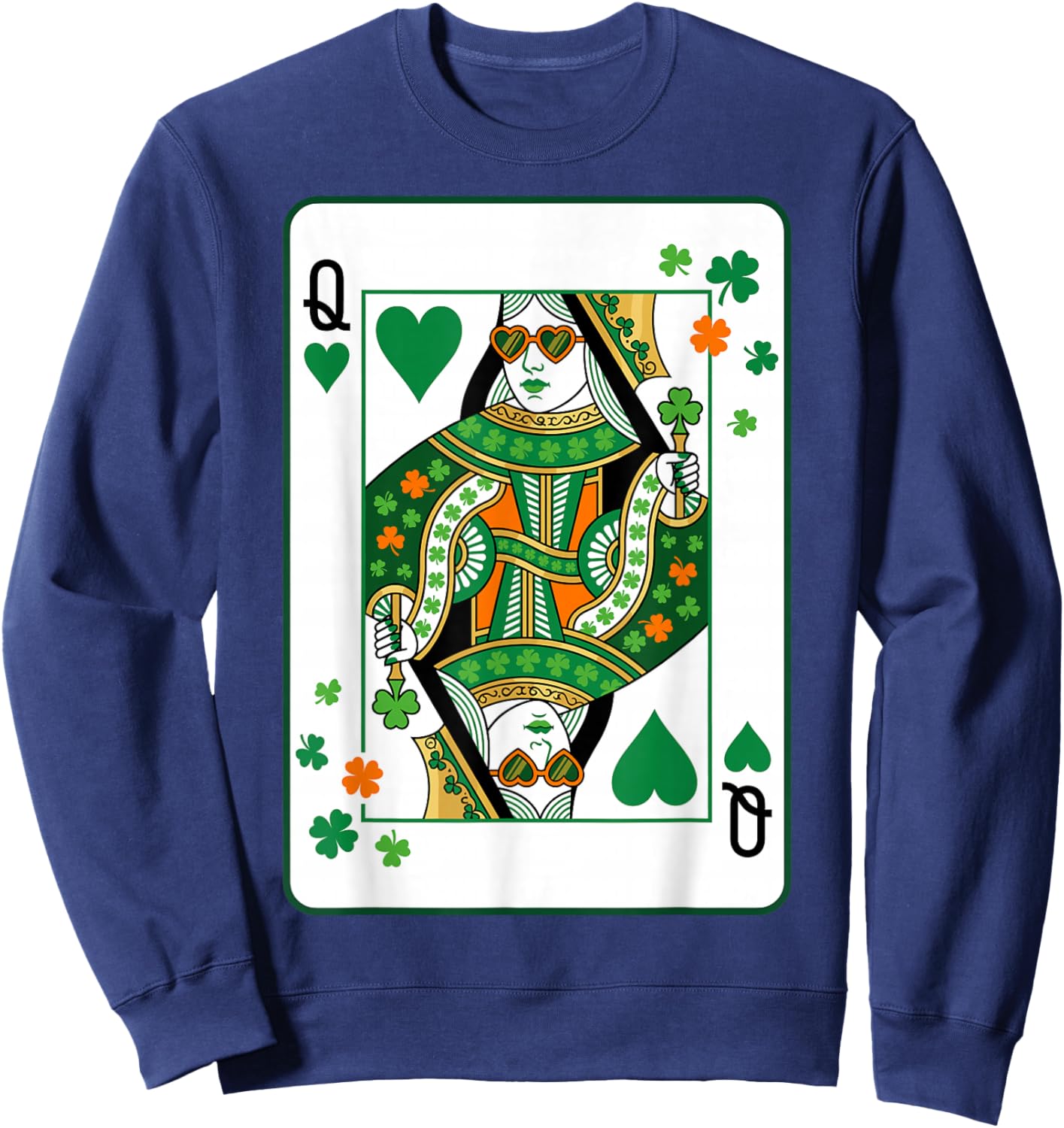 Queen of Hearts Classic Card Game Irish Saint Patrick's Day Sweatshirt - Sweatshirt | Navy