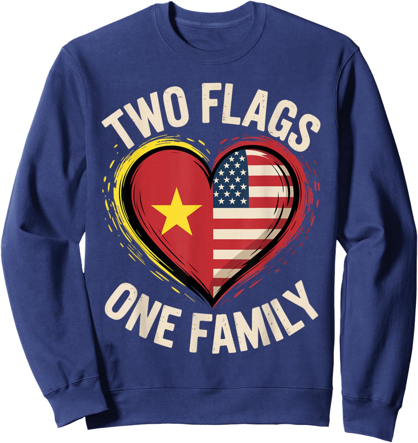 Vietnam USA Two Flags One Family American Vietnamese Roots Sweatshirt - Sweatshirt | Navy