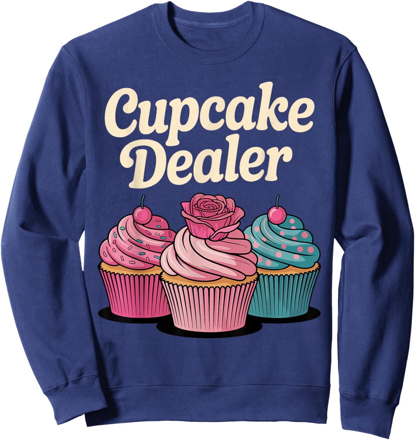 Funny Cupcake Art Women Kids Baking Cupcake Lover Sweatshirt - Sweatshirt | Navy