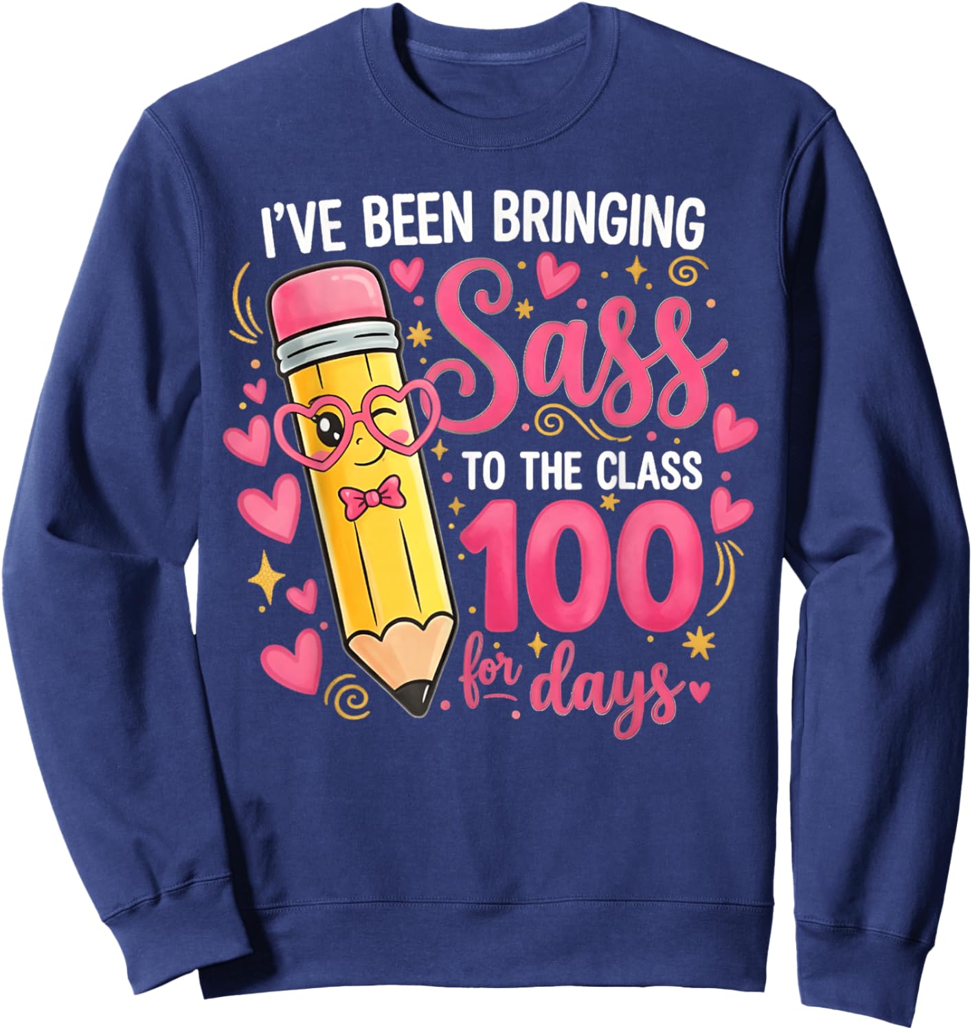 Bringing Sass to The Class for 100 Days of School Cute Bow Sweatshirt - Sweatshirt | Navy