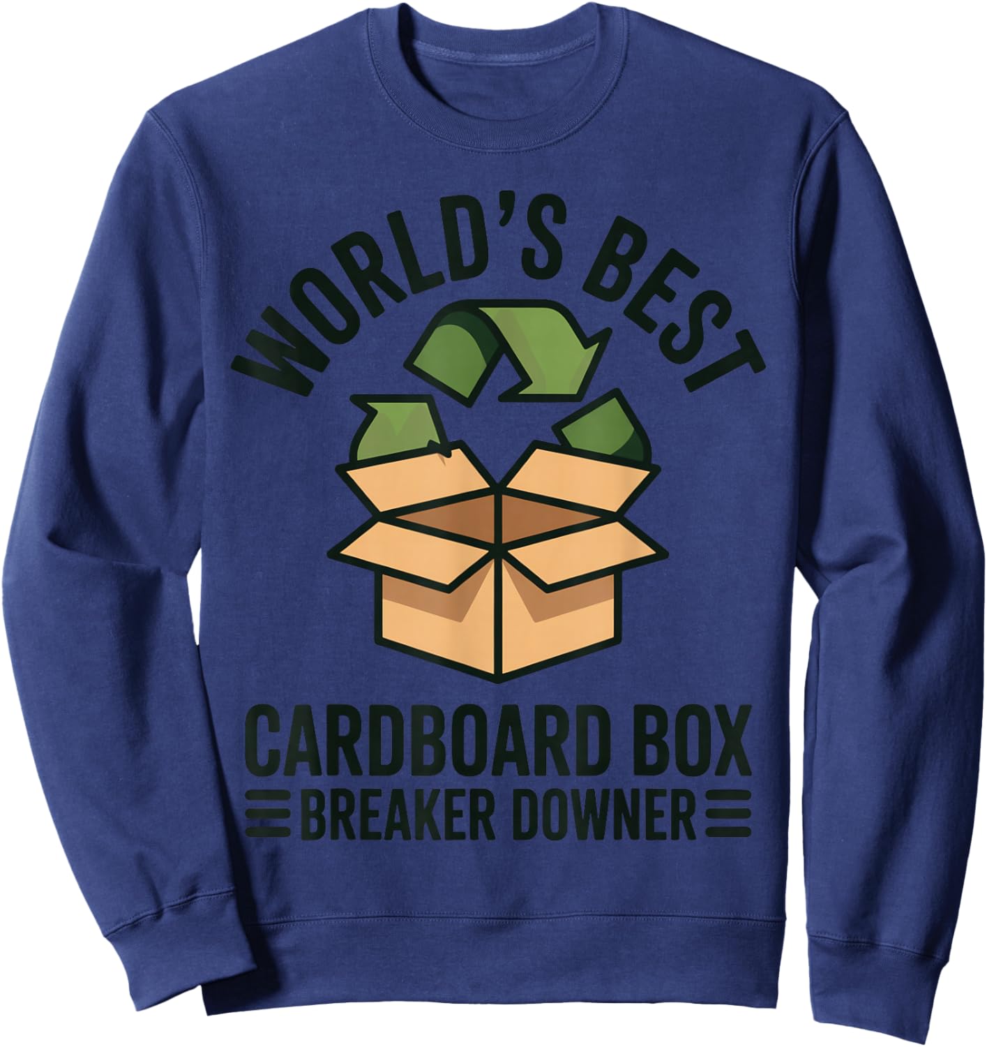 World's Best Cardboard Box Breaker Downer Sweatshirt - Sweatshirt | Navy