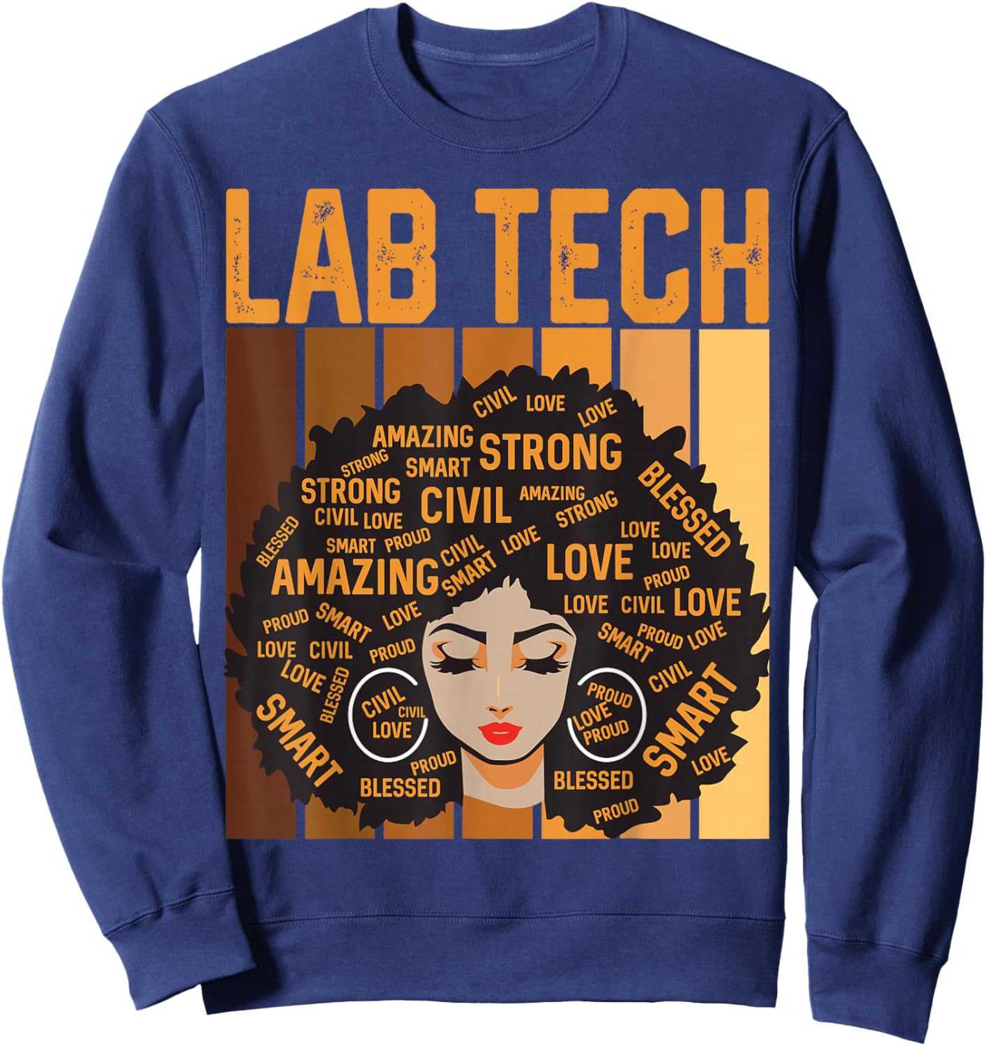 Lab Tech Powerful Black History Month Black Pride Design Sweatshirt - Sweatshirt | Navy