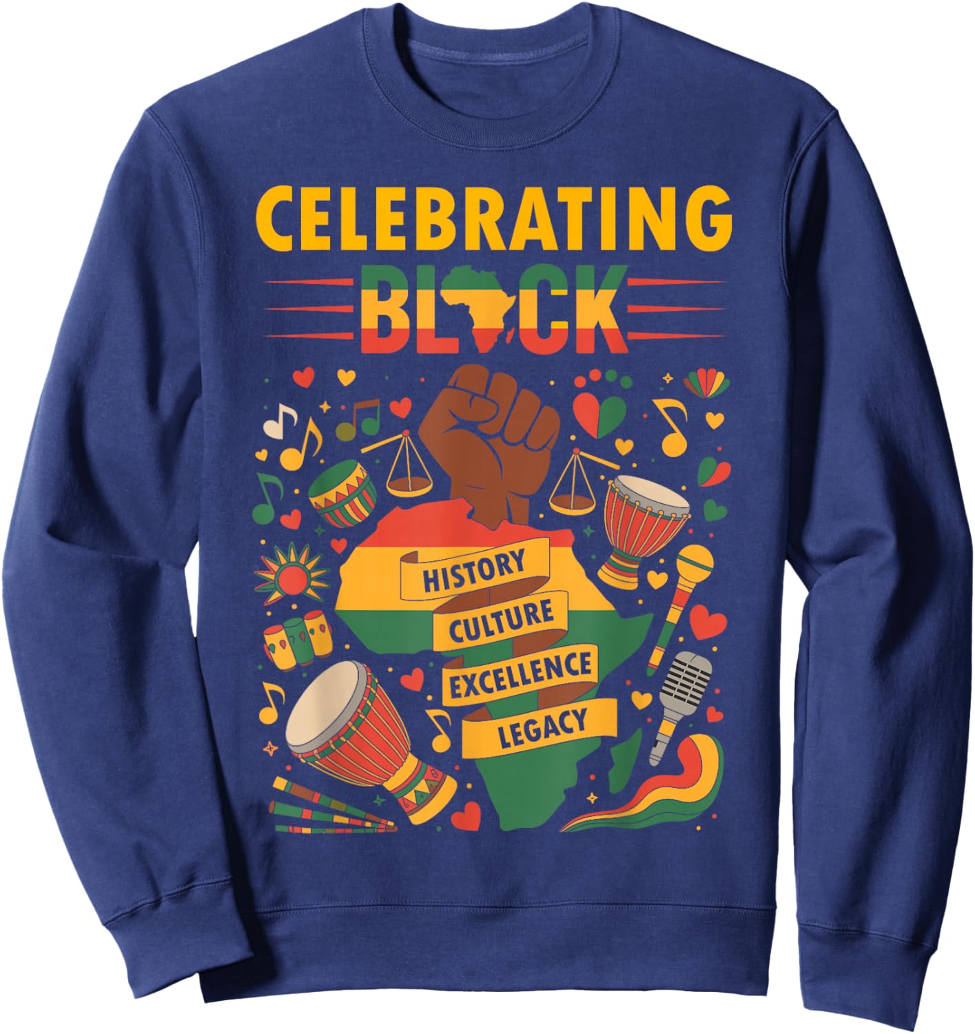Celebrating Black History Month African American History Sweatshirt - Sweatshirt | Navy