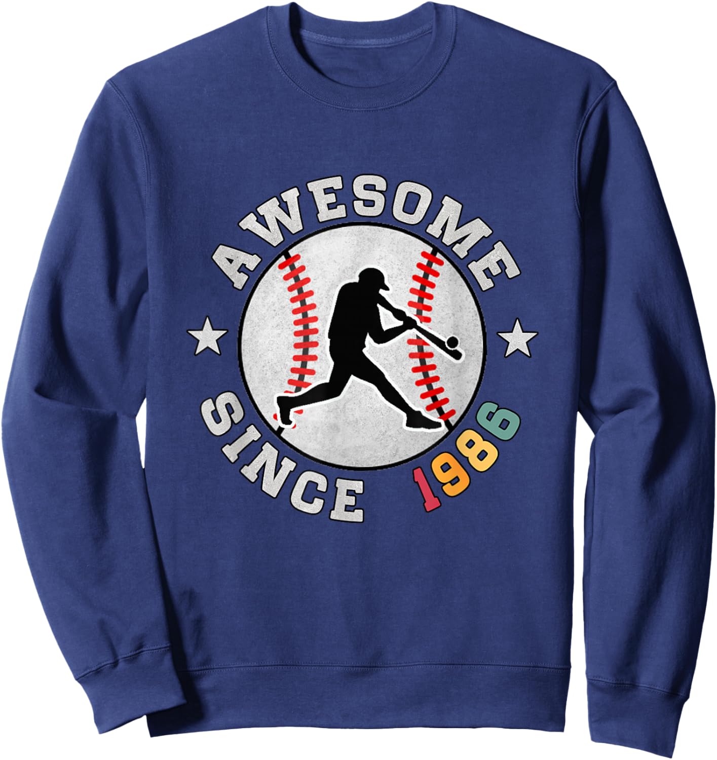 Birthday Baseball Lover Gift 40 Years Old Awesome Since 1986 Sweatshirt - Sweatshirt | Navy