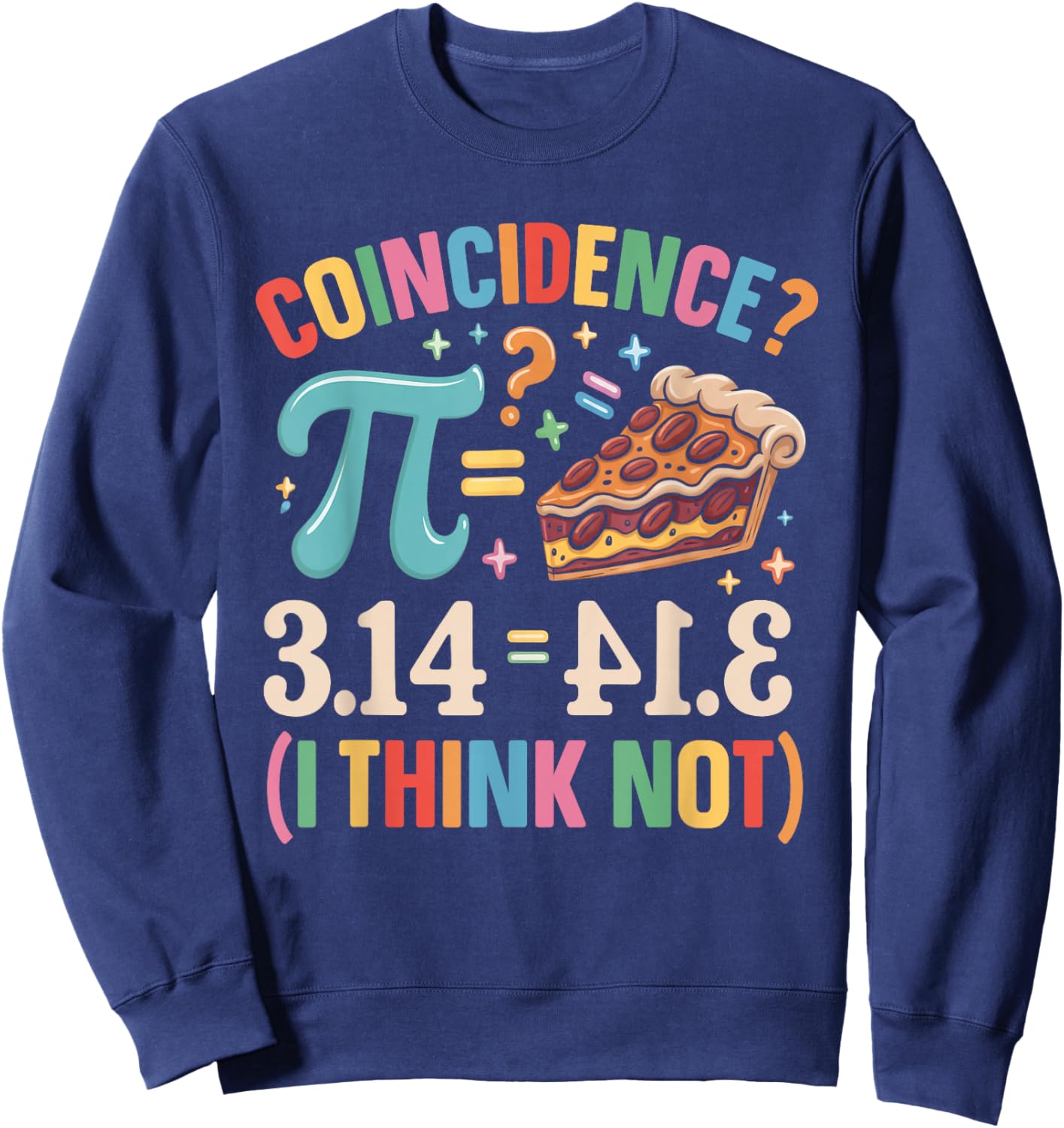 Funny Math Lover Sweatshirt - Sweatshirt | Navy