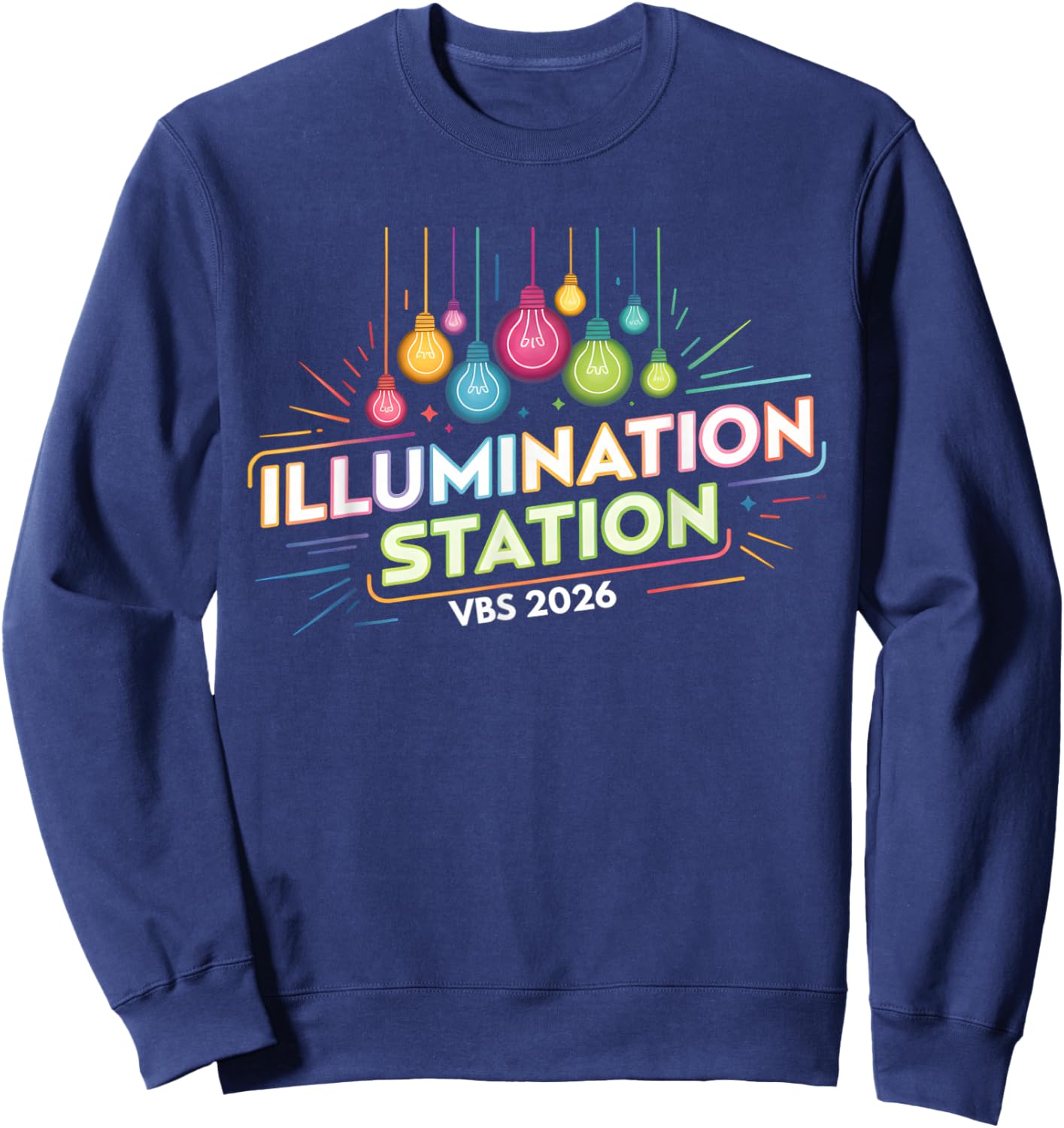 Illumination Station VBS 2026 Bible School Christian Lights Sweatshirt - Sweatshirt | Navy