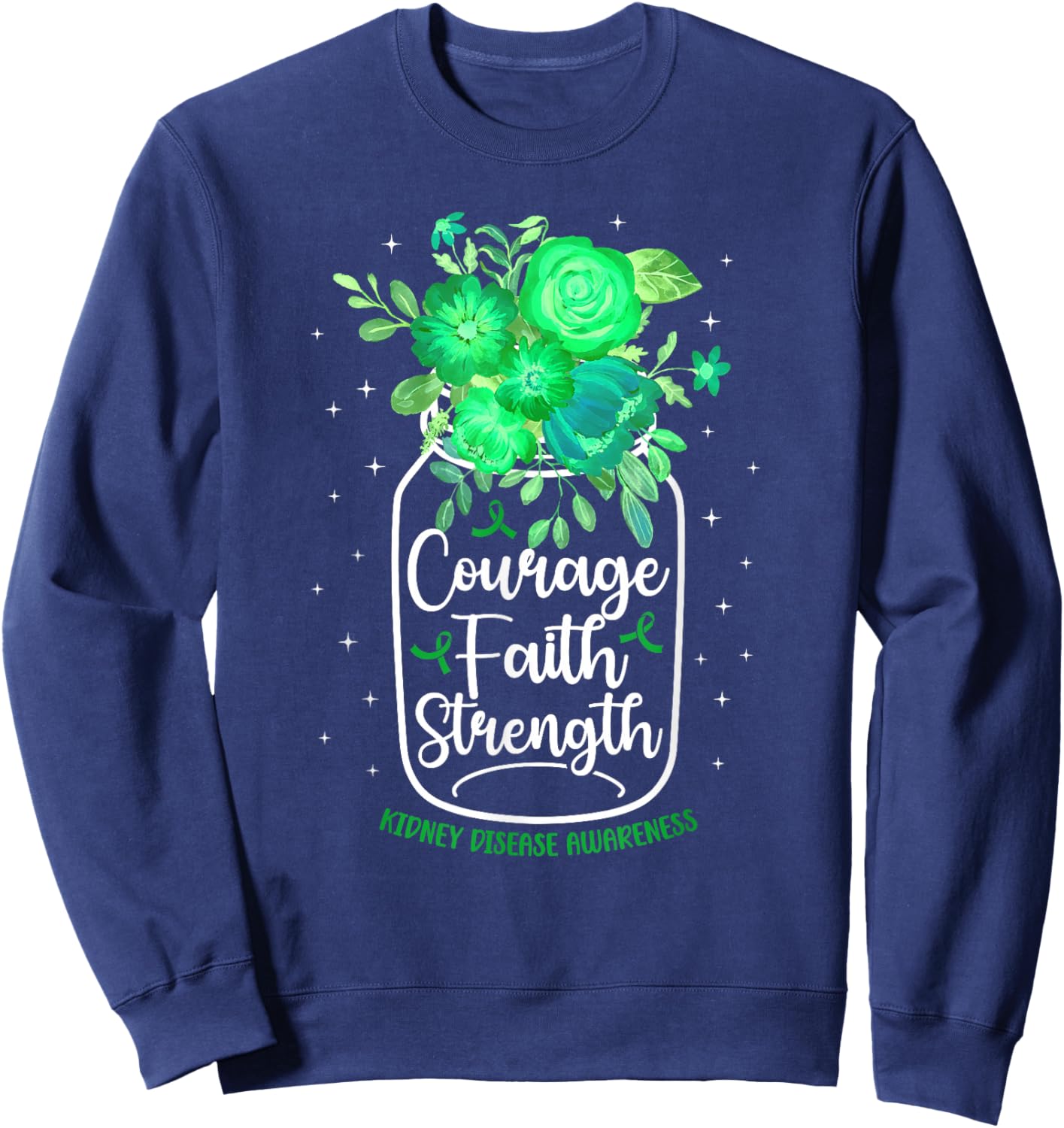 Kidney Disease Awareness Kidney Disease Survivor Sweatshirt - Sweatshirt | Navy