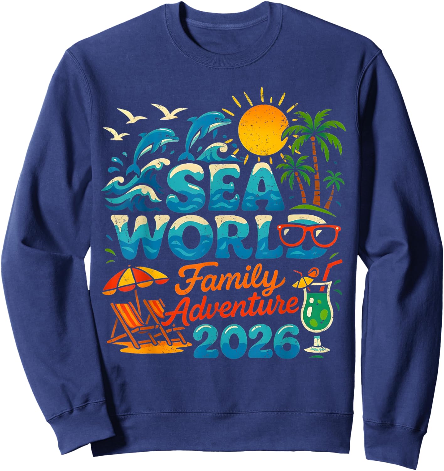 Sea World Family Adventure 2026 Beach Design Sweatshirt - Sweatshirt | Navy