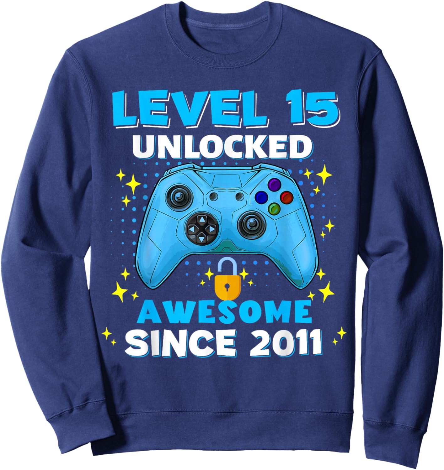 15th Birthday for Boys 15 Years Birthday Kids Gifts Sweatshirt - Sweatshirt | Navy