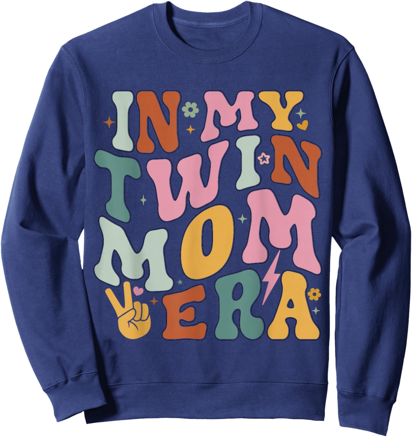 in My Twin Mom Era Funny Mama Pregnancy Announcement Sweatshirt - Sweatshirt | Navy