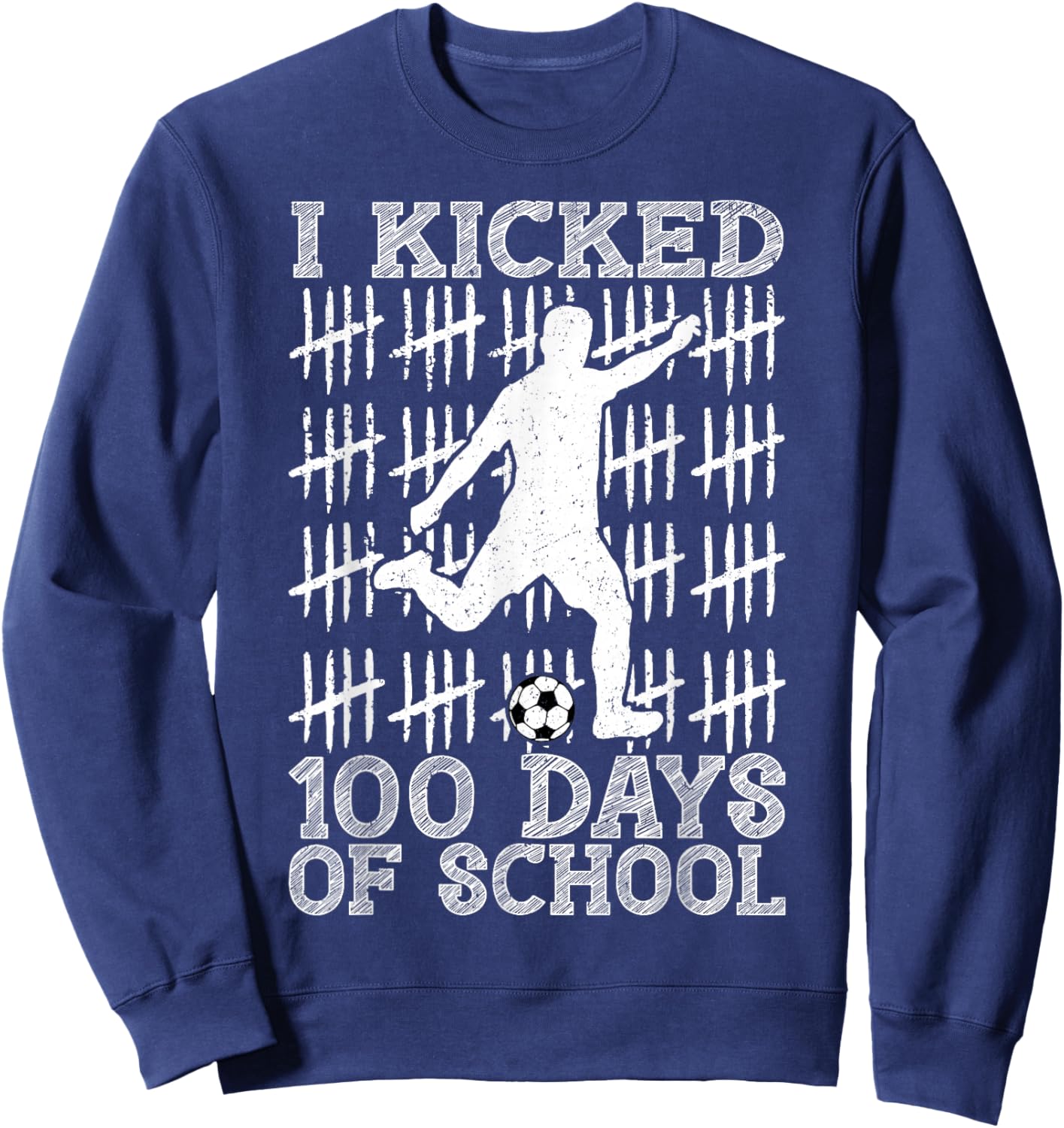 100 Days of School I Kicked Soccer 100th Day of School Boys Sweatshirt - Sweatshirt | Navy