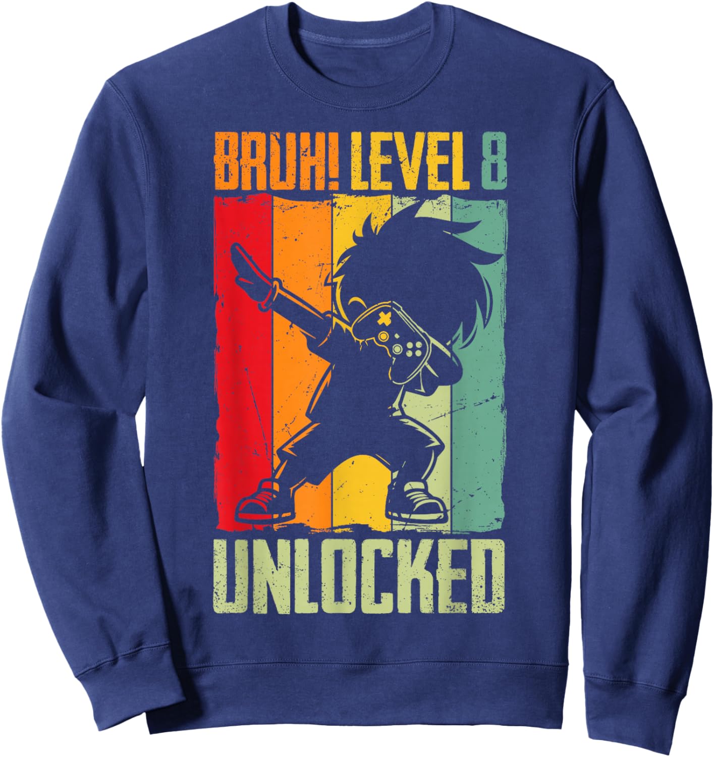 Bruh Level 8 Unlocked 8 Year Old 8th Birthday Dabbing Boy Sweatshirt - Sweatshirt | Navy