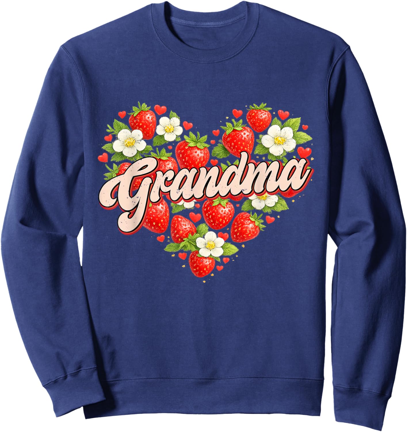 Funny Grandma Strawberry Mother's Day Sweatshirt - Sweatshirt | Navy