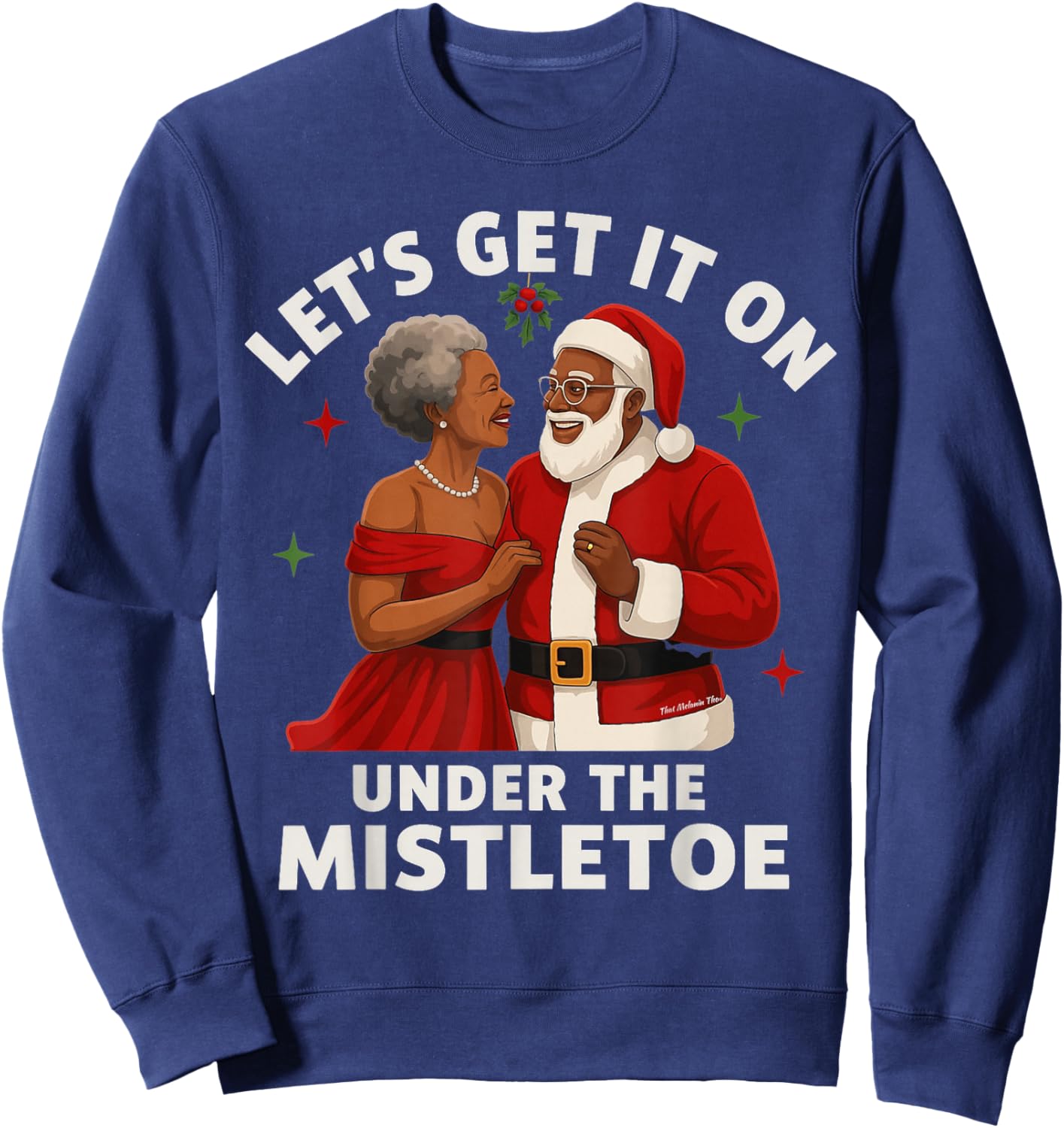 Afro Santa Family Black Couple Christmas Under The Mistletoe Sweatshirt - Sweatshirt | Navy