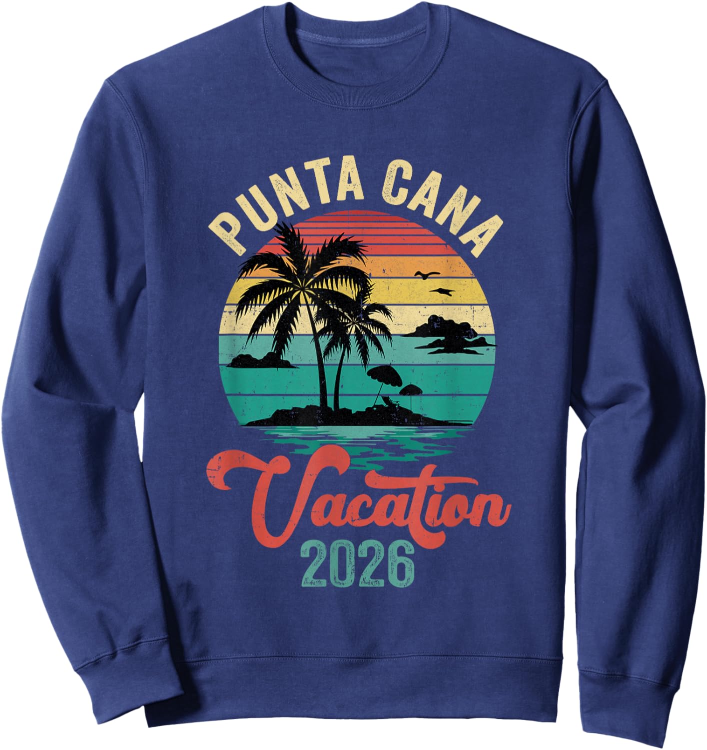 Punta Cana Family Vacation 2026 Matching Dominican Republic Sweatshirt - Sweatshirt | Navy