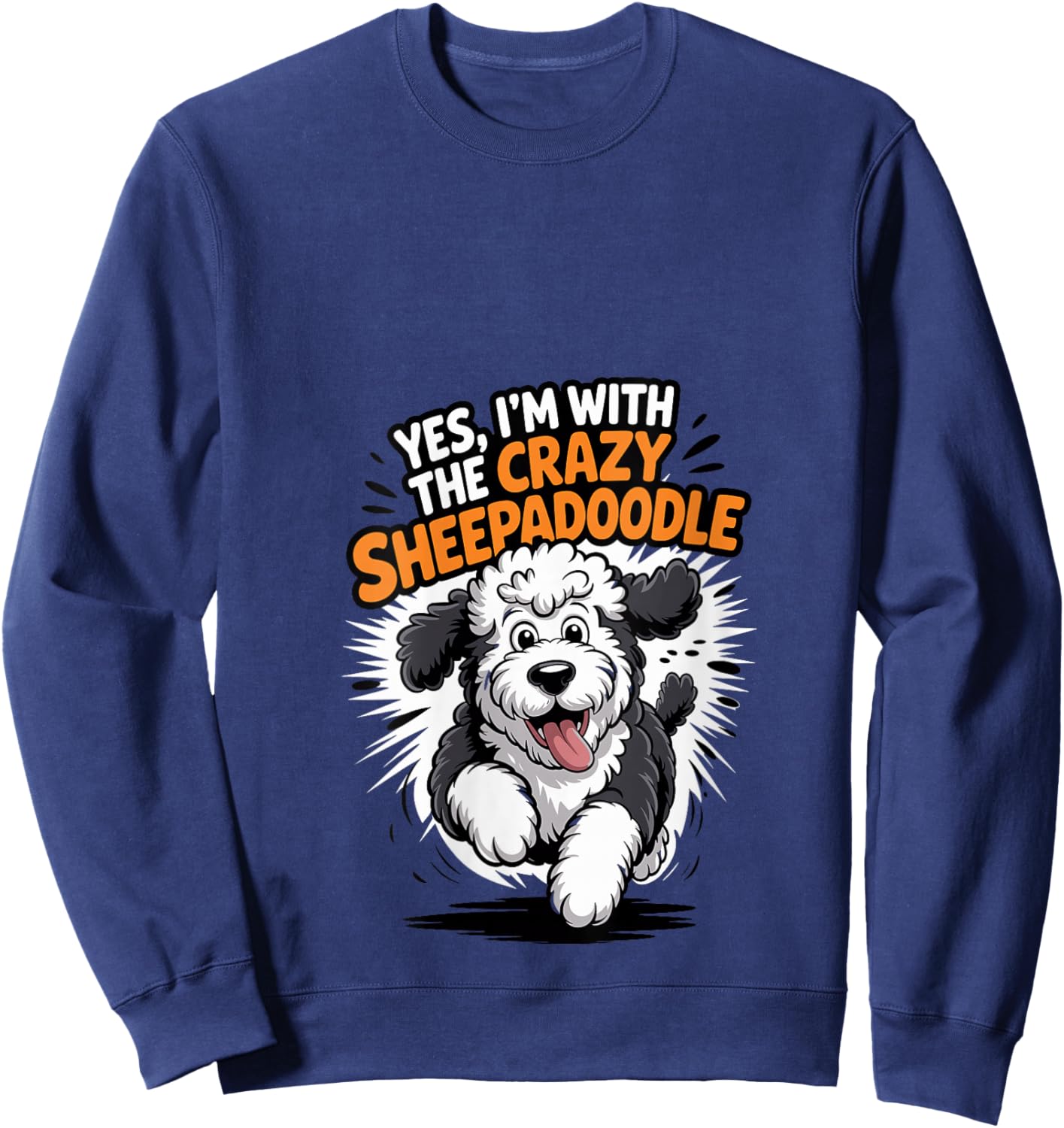 Women's Funny Cute Pet Dog Breed Yes I'm with The Crazy Sheepadoodle V-Neck Sweatshirt - Sweatshirt | Navy