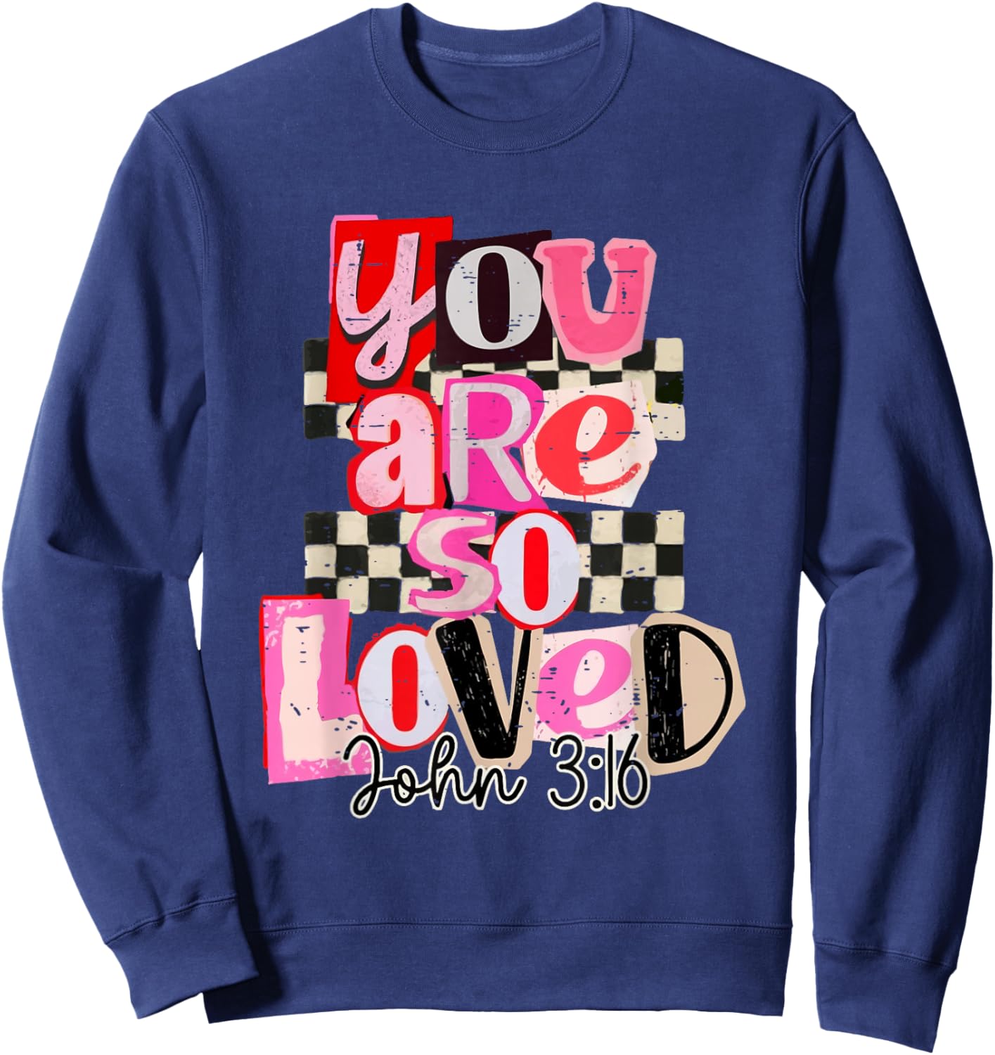 Vintage You are So Loved Valentine Cute XOXO Love Be Mine Sweatshirt - Sweatshirt | Navy