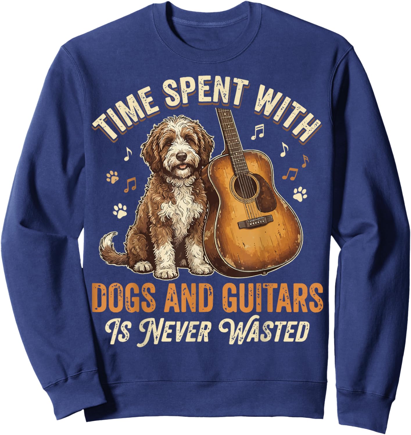 Time Spent with Dogs and Guitars is Never Wasted Sweatshirt - Sweatshirt | Navy