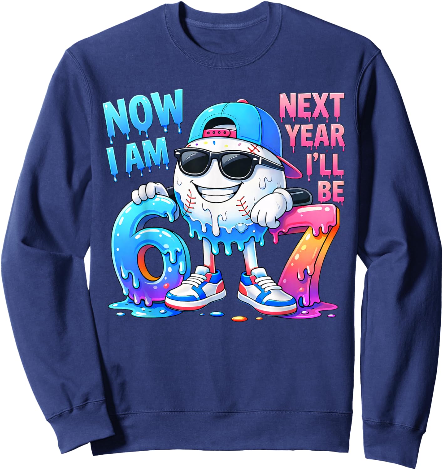 6th Birthday Boy Baseball Ice Cream Drip 67 Meme 6 Year Old Sweatshirt - Sweatshirt | Navy