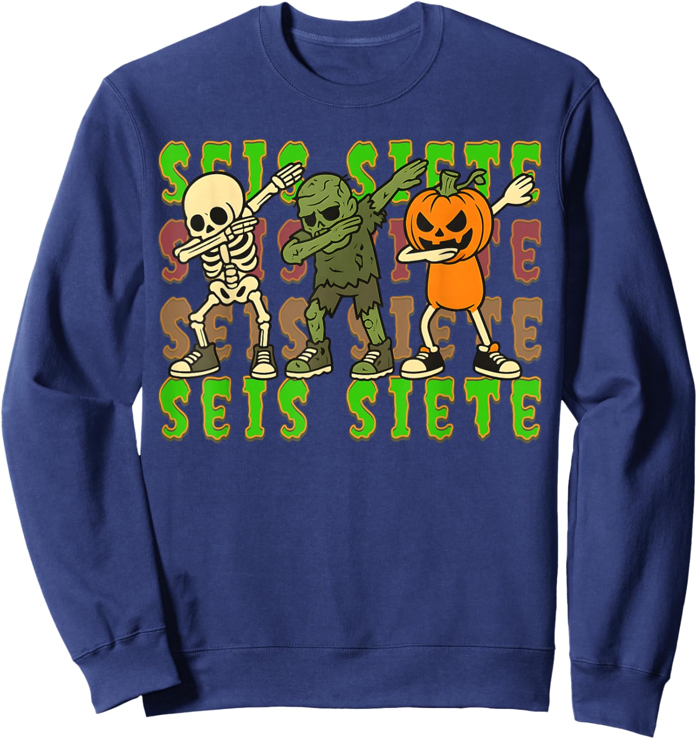 SEIS Siete Spanish Halloween 67 Boys Kids Six Seven Espanol Sweatshirt - Sweatshirt | Navy