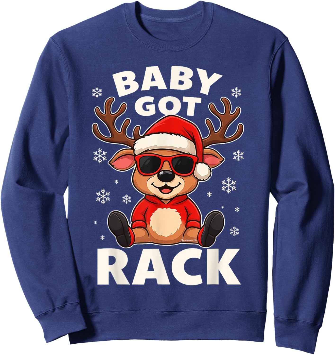 Baby Got Rack Cool Reindeer Funny Christmas Pun Hat Shades Sweatshirt - Sweatshirt | Navy