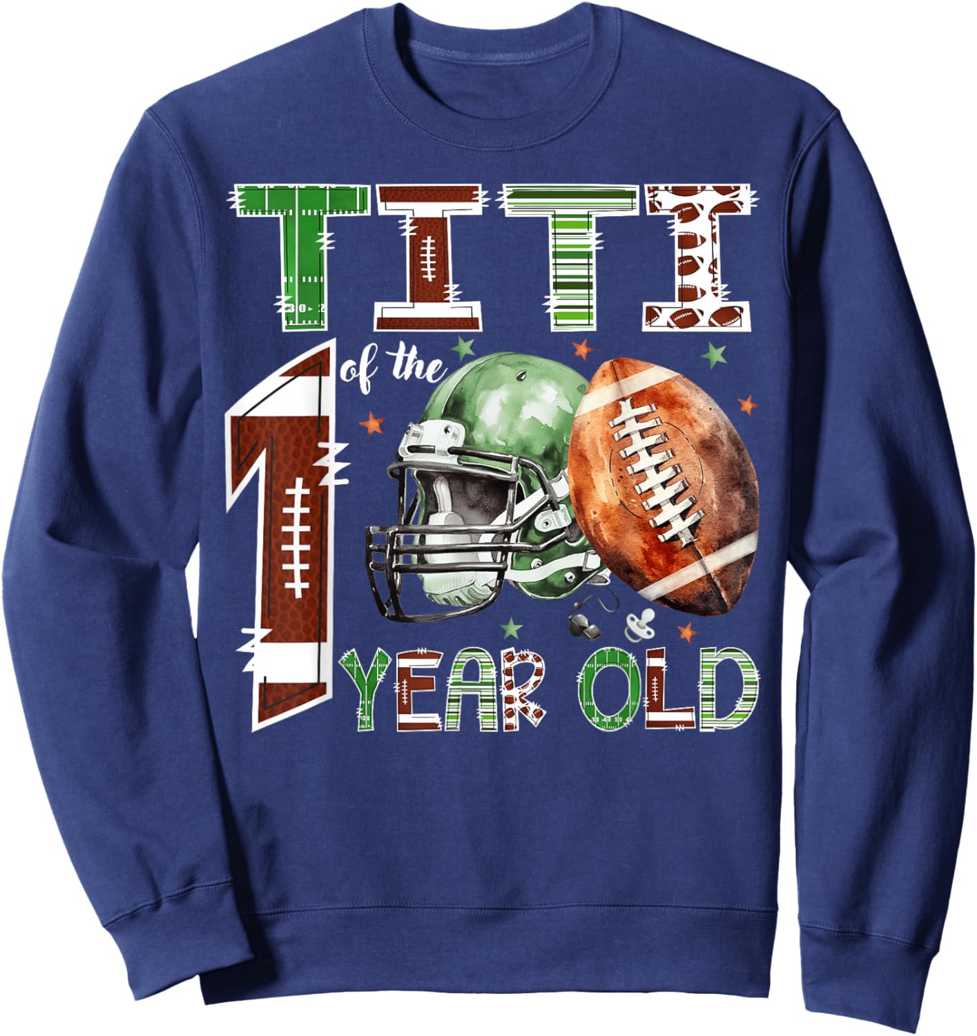 Titi of The 1 Year Old Football Lover 1st Birthday Boy Sweatshirt - Sweatshirt | Navy