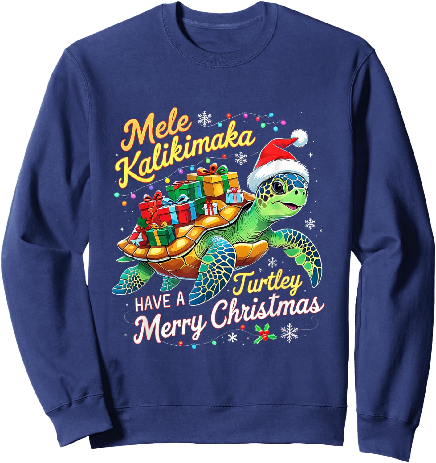 Mele Kalikimaka Turtley Have A Merry Christmas Sweatshirt - Sweatshirt | Navy