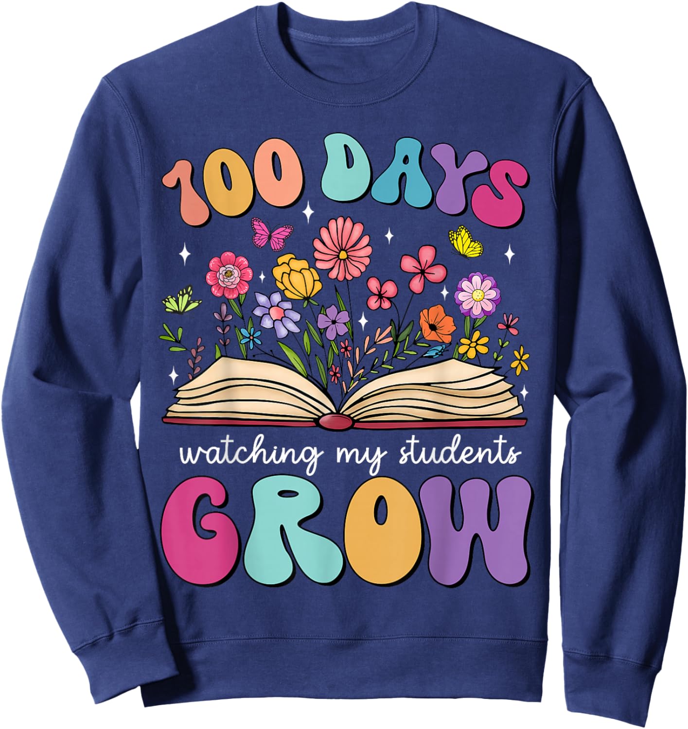 100 Days Watching My Students Grow 100 Days of School Kids Sweatshirt - Sweatshirt | Navy