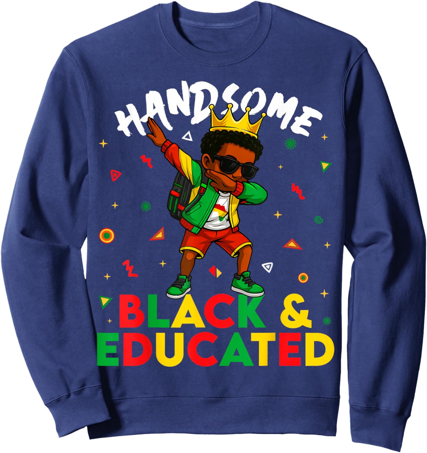 Handsome Black and Educate Dabbing Young Black King Boy Sweatshirt - Sweatshirt | Navy