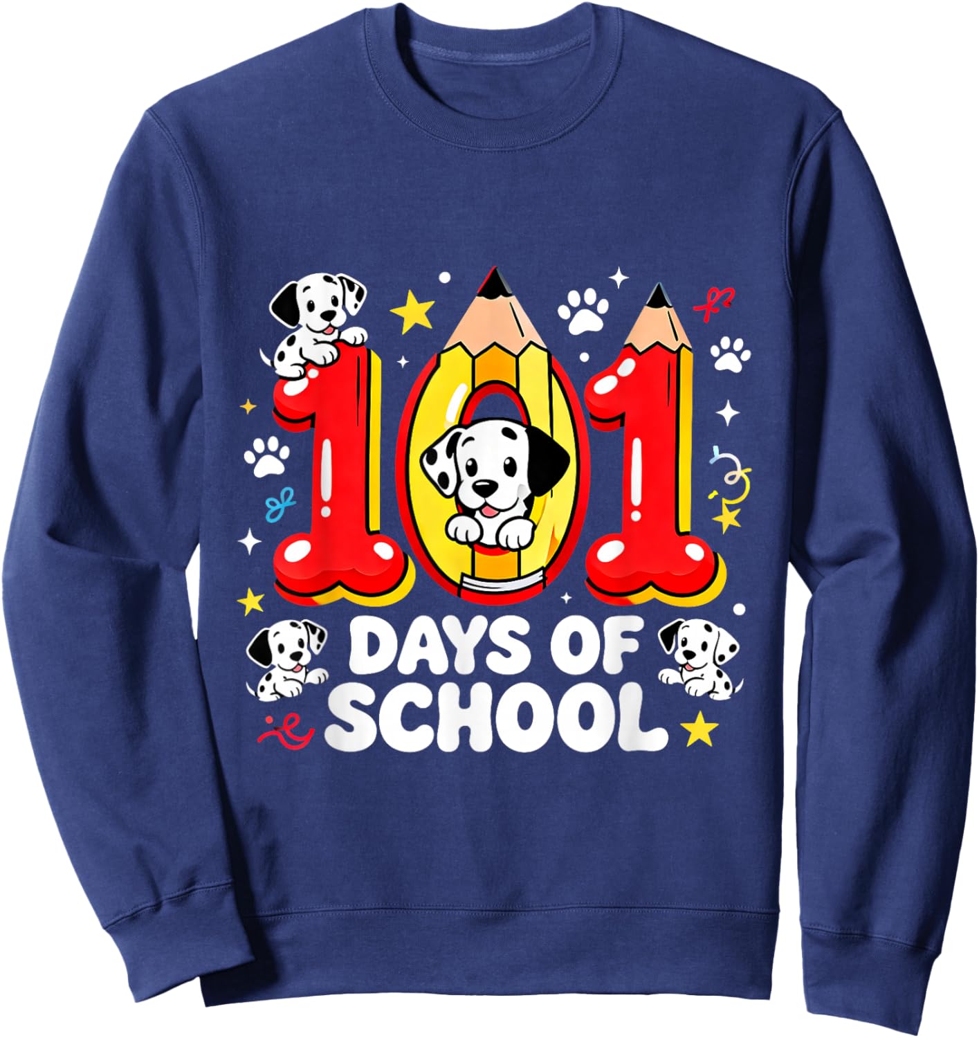 101 Days of School Cute Puppy Classroom Design Sweatshirt - Sweatshirt | Navy