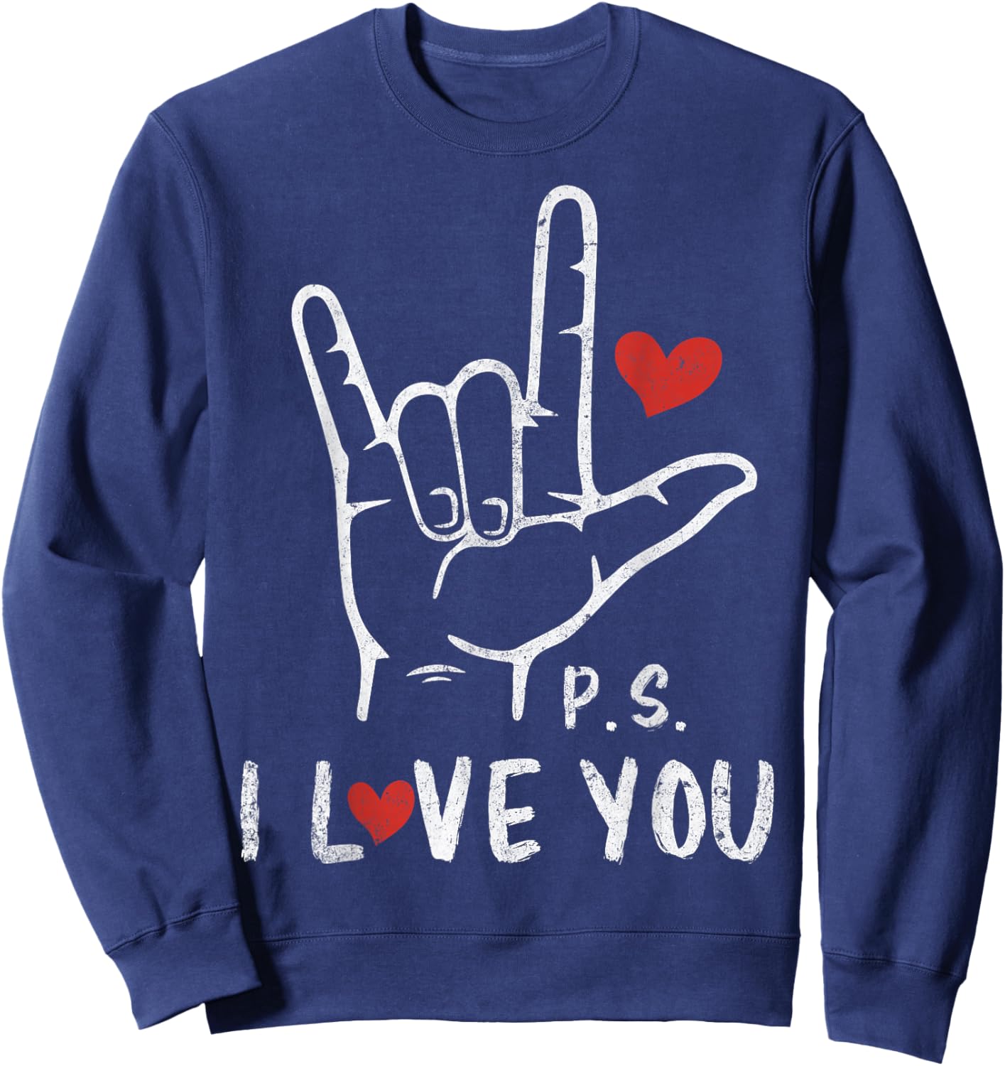PS I Love You Day Valentine's Day Purple ASL Love Hand Sign Sweatshirt - Sweatshirt | Navy