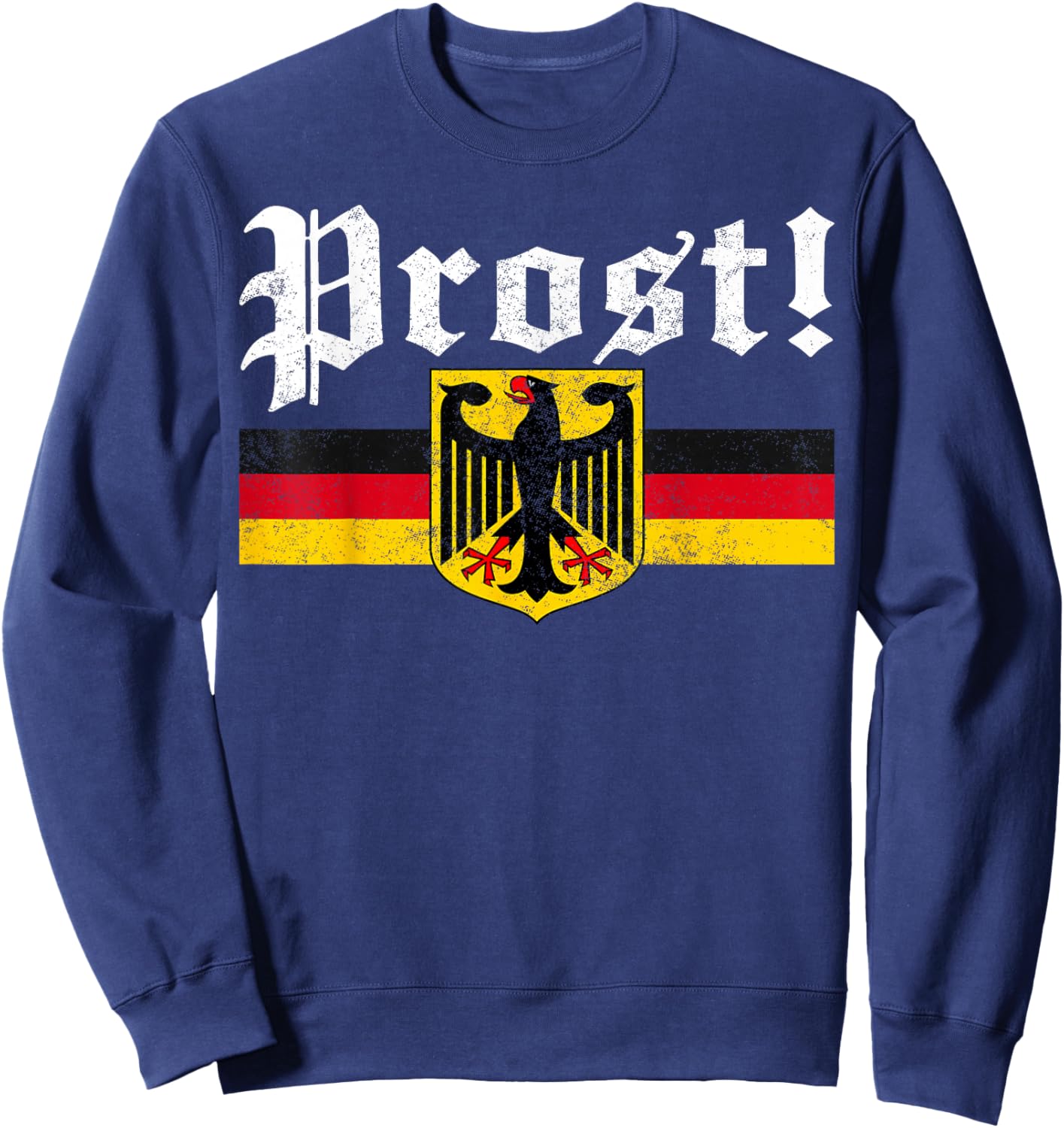 Oktoberfest Drinking Men Women Vintage German Flag Prost Sweatshirt - Sweatshirt | Navy