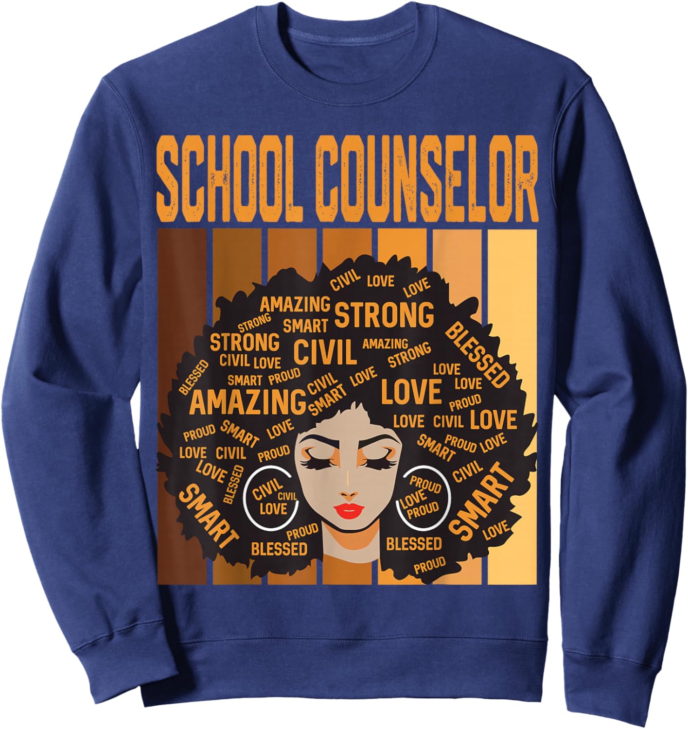 School Counselor Powerful Black History Month Black Pride Sweatshirt - Sweatshirt | Navy